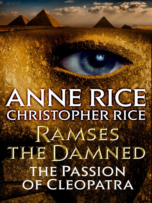 Title details for The Passion of Cleopatra by Anne Rice - Available